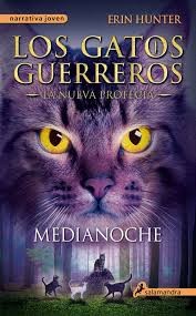 Dave Stevenson, Erin Hunter, Owen Richardson: Medianoche (Spanish language, 2014, Salamandra)