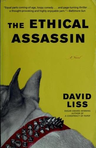 David Liss: The Ethical Assassin (Paperback, 2007, Ballantine Books)