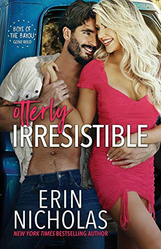 Erin Nicholas: Otterly Irresistible (Paperback, 2021, UNKNO)