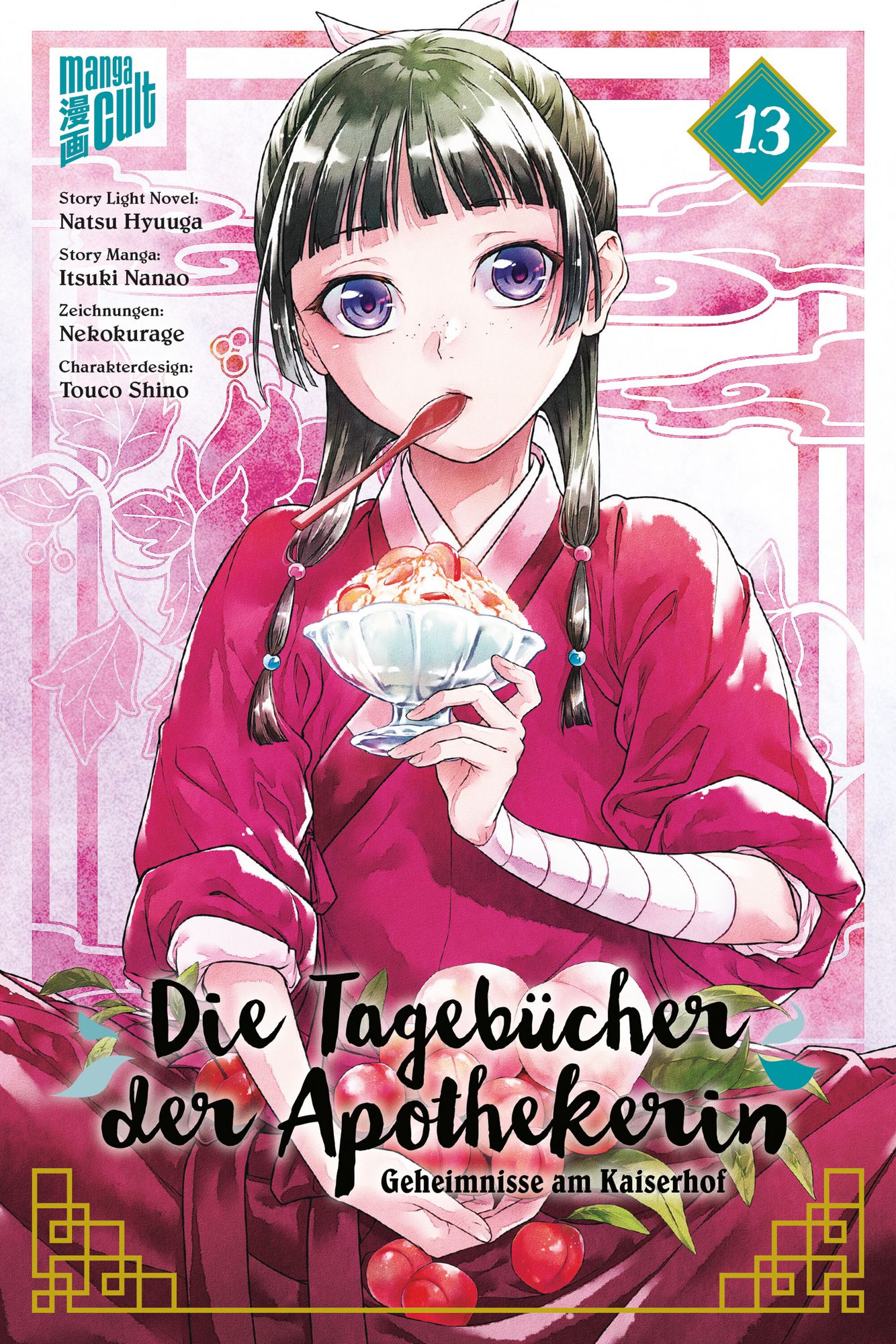 Natsu Hyuuga, Nekokurage, Itsuki Nanao, Touco Touco Shino (しのとうこ): Die Tagebücher der Apothekerin 13 (Paperback, German language, Manga Cult)