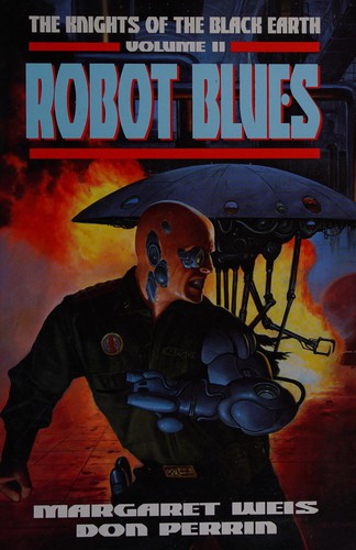 Margaret Weis: Robot blues (1996, Gollancz, Orion Publishing Group, Limited)