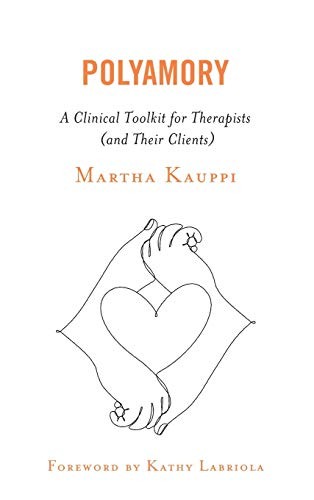 Martha KAUPPI: Polyamory (2020, Rowman & Littlefield Publishers, Incorporated, Rowman & Littlefield Publishers)