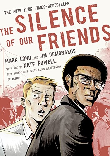 Mark Long, Jim Demonakos: The Silence of Our Friends (Paperback, 2018, Square Fish)