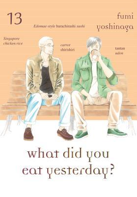 Fumi Yoshinaga: What did you eat yesterday?, Vol. 13 (2018)
