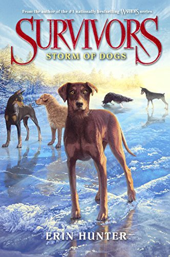 Erin Hunter: Storm Of Dogs (Hardcover, 2015, Turtleback Books)