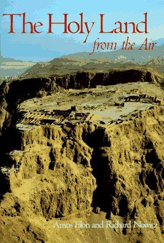 Amos Elon: Holy Land from the Air (Hardcover, 1997, Abradale/Abrams)