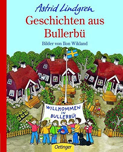 Astrid Lindgren: Geschichten aus Bullerbu (Hardcover, Oetinger Verlag)