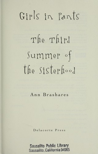 Ann Brashares: Girls In Pants (EBook, 2007, Random House Children's Books)