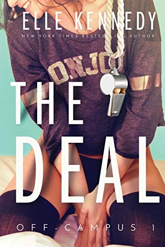 Elle Kennedy: The Deal (Paperback, 2015, Elle Kennedy Inc.)
