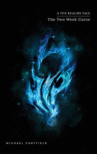 Michael Chatfield: The Two Week Curse (Hardcover, 2019, MC Publishing Inc.)