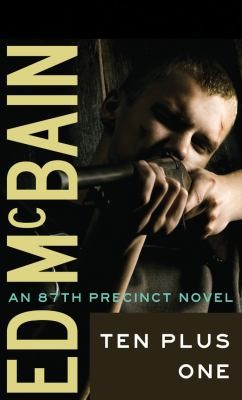 Ed McBain: Ten Plus One An 87th Precinct Novel (2012, Thomas & Mercer)