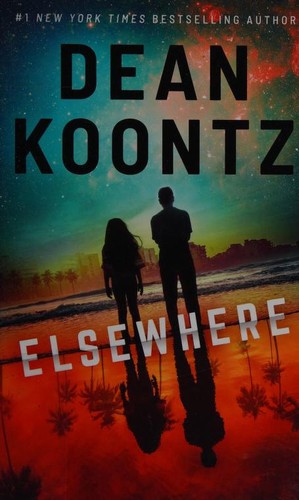 Dean Koontz: Elsewhere (Hardcover, 2020, Thorndike Press)