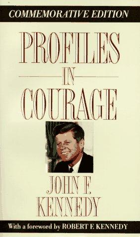 John F. Kennedy: Profiles in courage (1991, Perennial Library)