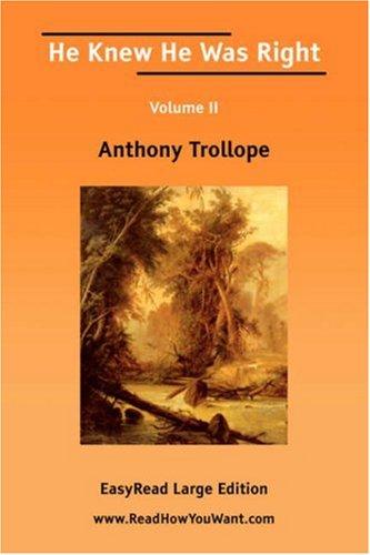 Anthony Trollope: He Knew He Was Right (Paperback, ReadHowYouWant.com)