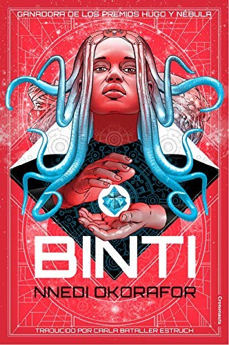 Carla Bataller Estruch, Nnedi Okorafor (duplicate): Binti (Paperback, 2019, Crononauta)