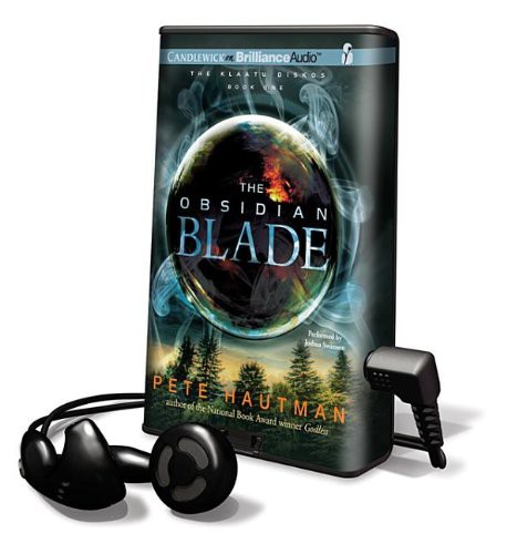 Joshua Swanson, Pete Hautman: The Obsidian Blade (EBook, 2012, Brilliance Audio)