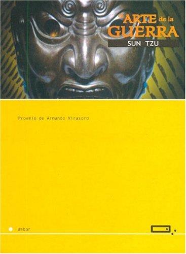 Sun Tzu: El Arte de La Guerra (Paperback, Spanish language, 2004, Quadrata)