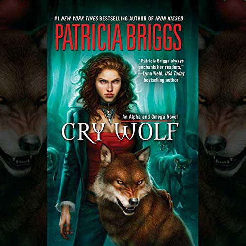 Patricia Briggs: Cry Wolf (AudiobookFormat, 2012, Recorded Books, Inc. and Blackstone Publishing)