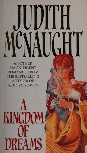 Judith McNaught: A Kingdom of Dreams (Paperback, Corgi Books)