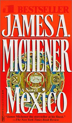 James A. Michener: Mexico (Hardcover, 1999, Tandem Library)