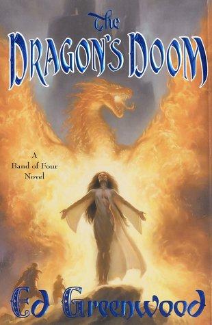 Ed Greenwood: The dragon's doom (2003, Tor)