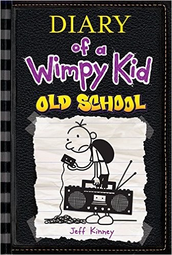 Jeff Kinney: Diary of a Wimpy Kid Old School (Paperback, 2015, Scholastic)