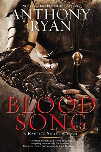 Anthony Ryan: Blood Song (2015, Ace)