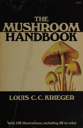L.C.C Krieger: The Mushroom Handbook (Undetermined language, 1968, Dover Publications)