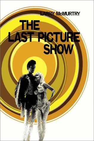 Larry McMurtry: The Last Picture Show (AudiobookFormat, 1984, Books on Tape, Inc.)