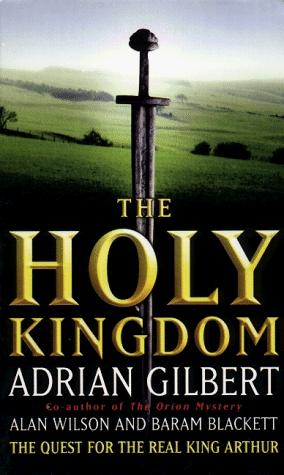 Adrian Gilbert: The holy kingdom (1999, Corgi)