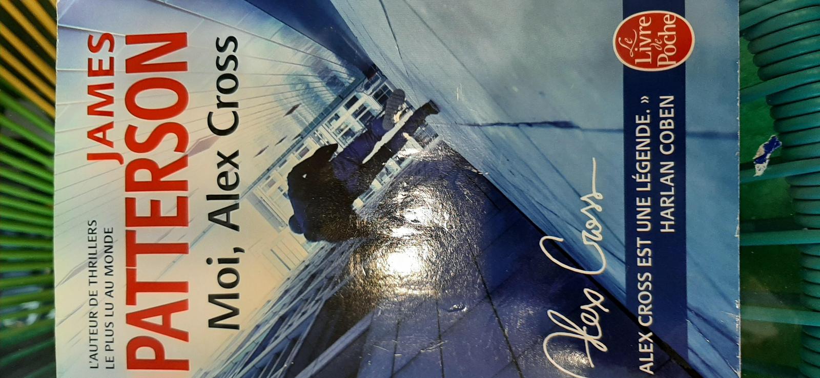 James Patterson: Moi, Alex Cross (French language, 2015)