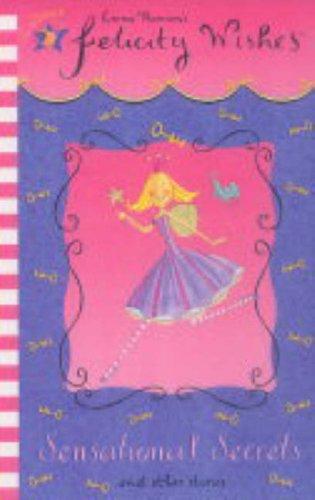 Emma Thomson: Felicity Wishes (Paperback, 2005, Hodder Children's Books)