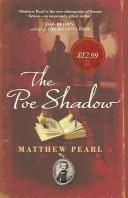 Matthew Pearl: THE POE SHADOW (2006, Random House)
