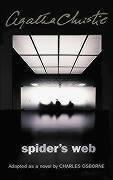 Agatha Christie, Charles Osborne: Spider's Web (Paperback, 2003, HarperCollins Publishers Ltd)