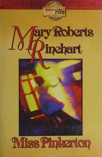 Mary Roberts Rinehart, Carolyn Hart: Miss Pinkerton (Doubleday Direct Large Print)