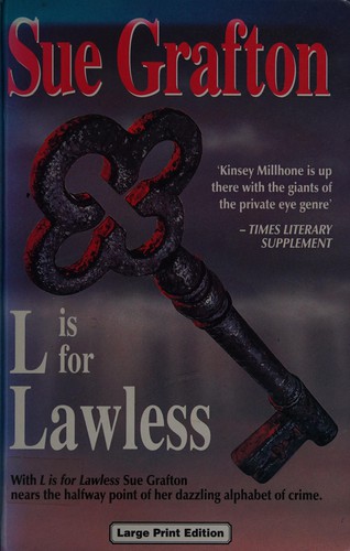 Sue Grafton: ' L' Is for Lawless (Hardcover, 1996, F A Thorpe (Publishers))