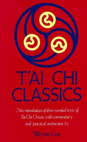 Waysun Liao: Tʻai chi classics (1990, Shambhala Publications, Distributed in the U.S. by Random House)