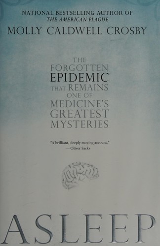 Molly Caldwell Crosby: Asleep (2010, Berkley Books)