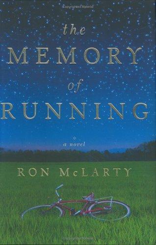 Ron McLarty: The memory of running (2005, Viking)