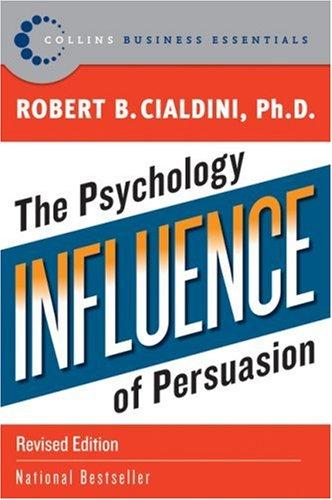Robert Cialdini: Influence (Paperback, 2006, Collins)