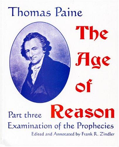 Thomas Paine: The age of reason. (1993, American Atheist Press)