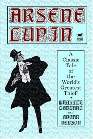 Maurice Leblanc: Arsene Lupin (Paperback, 2003, Wildside Press)