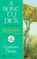 Charlaine Harris: A Bone To Pick (Paperback, 1993, Worldwide Library)