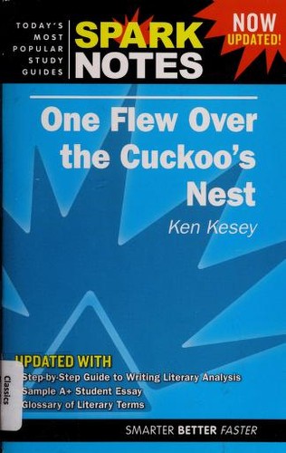 SparkNotes, Spark Publishing, Selena Ward: One flew over the cuckoo's nest, Ken Kesey (2008, SparkNotes, GMC Distribution [distributor])