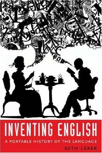 Seth Lerer: Inventing English (Hardcover, 2007, Columbia University Press)