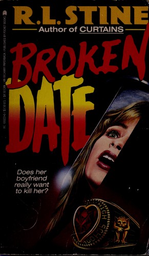 R. L. Stine: Broken date (Paperback, 1988, Pocket Books)