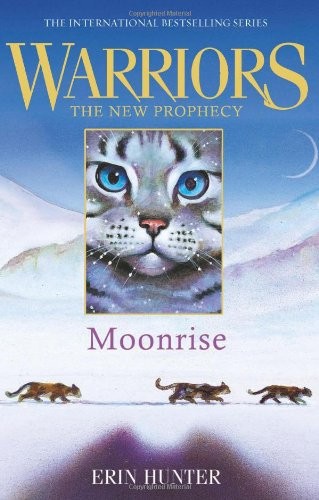 Erin Hunter: Moonrise (Paperback, 2011, Harper Collins Childrens Books, HarperCollins Children's Books)