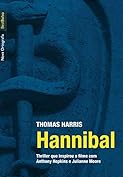 Thomas Harris: Hannibal (Hannibal Lecter, #3) (Paperback, 2000, Arrow)