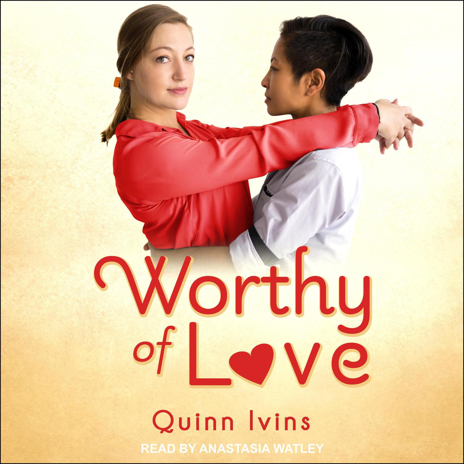Quinn Ivins: Worthy of Love (2021, Ylva Publishing)