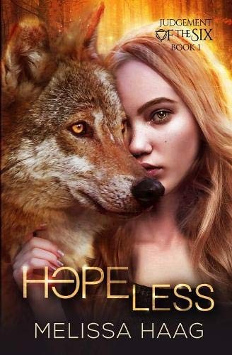 Melissa Haag: Hope (Paperback, 2019, Shattered Glass Publishing)